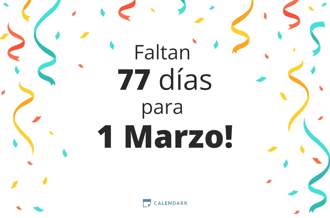 Descubre cuántos días faltan para 1 Marzo - Calendarr