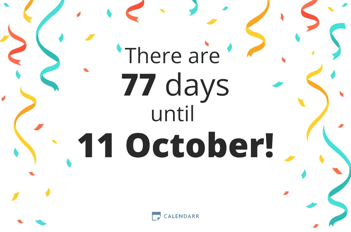 How many days until 11 October - Calendarr