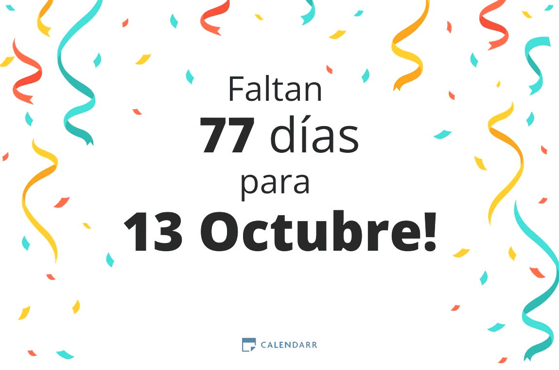 Descubre cuántos días faltan para 13 Octubre - Calendarr