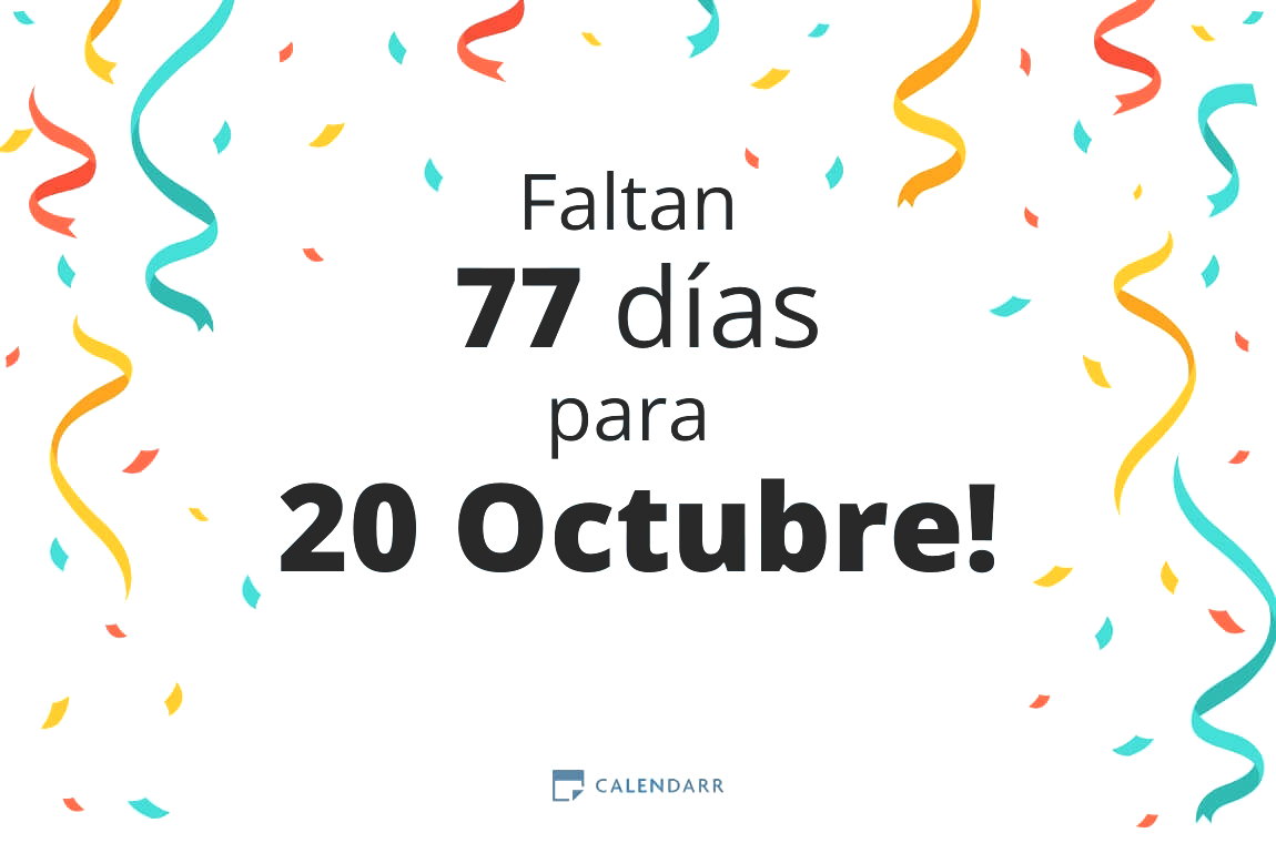 Descubre cuántos días faltan para 20 Octubre - Calendarr
