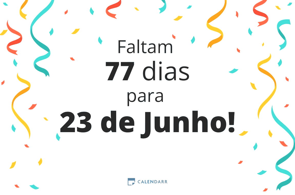 Descobre quantos dias faltam para 23 de Junho - Calendarr