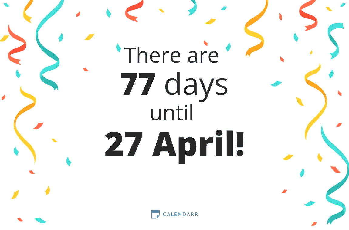 How many days until 27 April - Calendarr