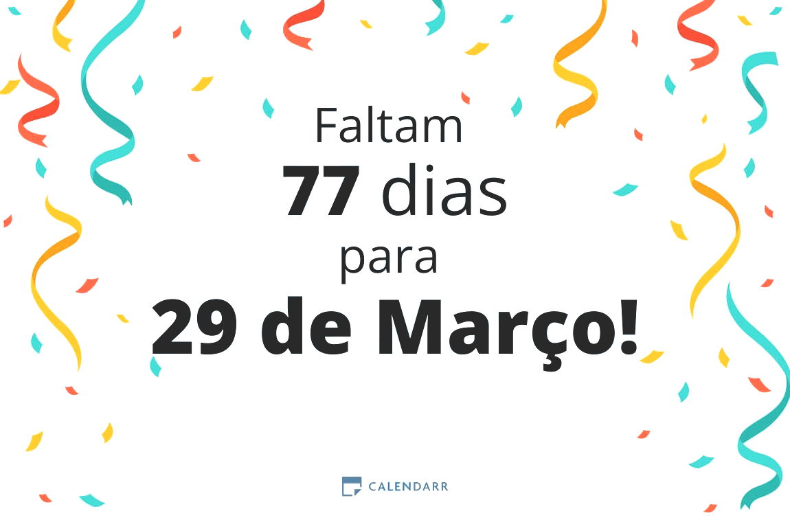 Descubra quantos dias faltam para 29 de Março - Calendarr