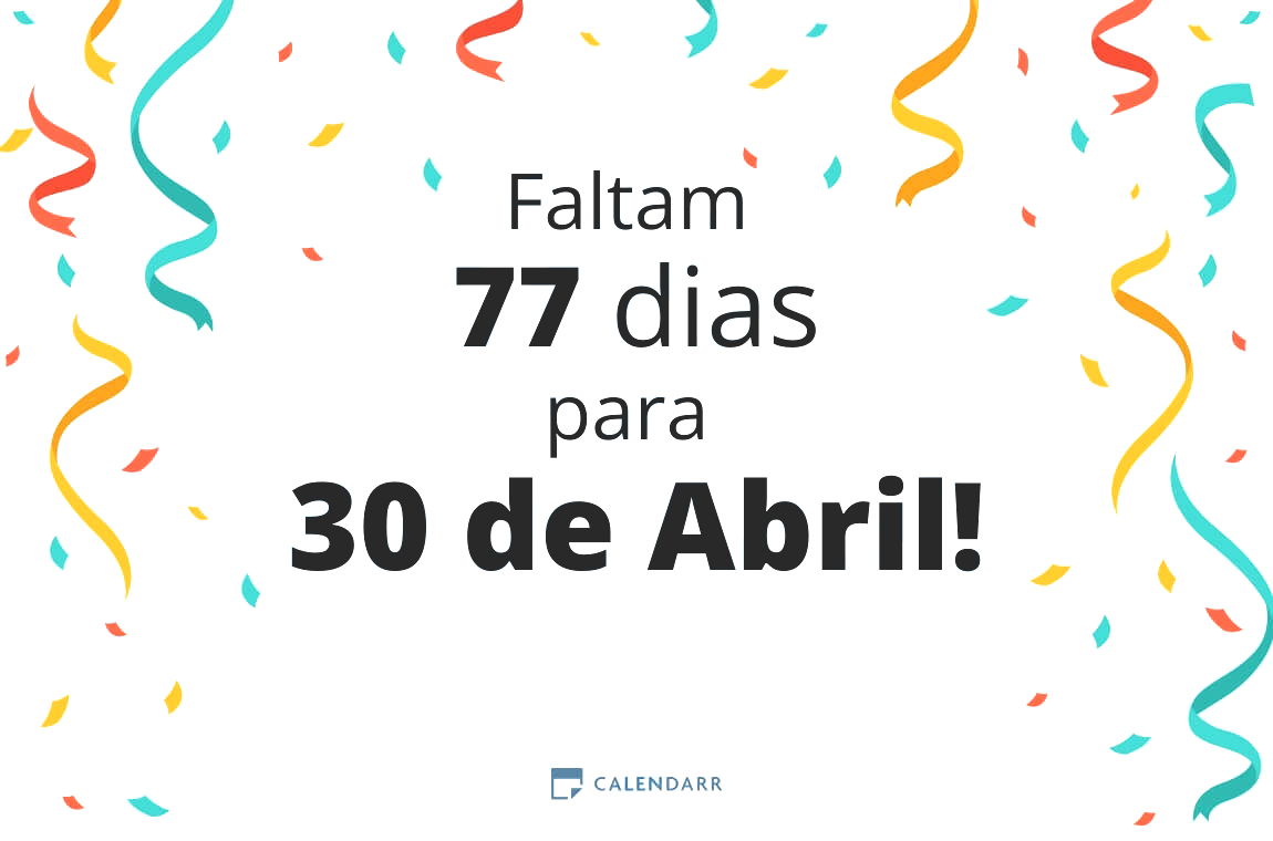 Descubra quantos dias faltam para 30 de Abril - Calendarr