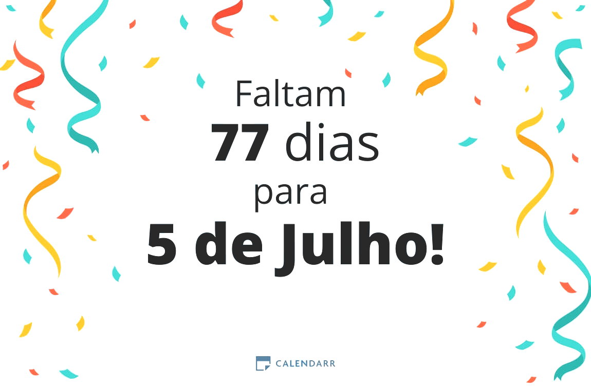 Descubra quantos dias faltam para 5 de Julho - Calendarr
