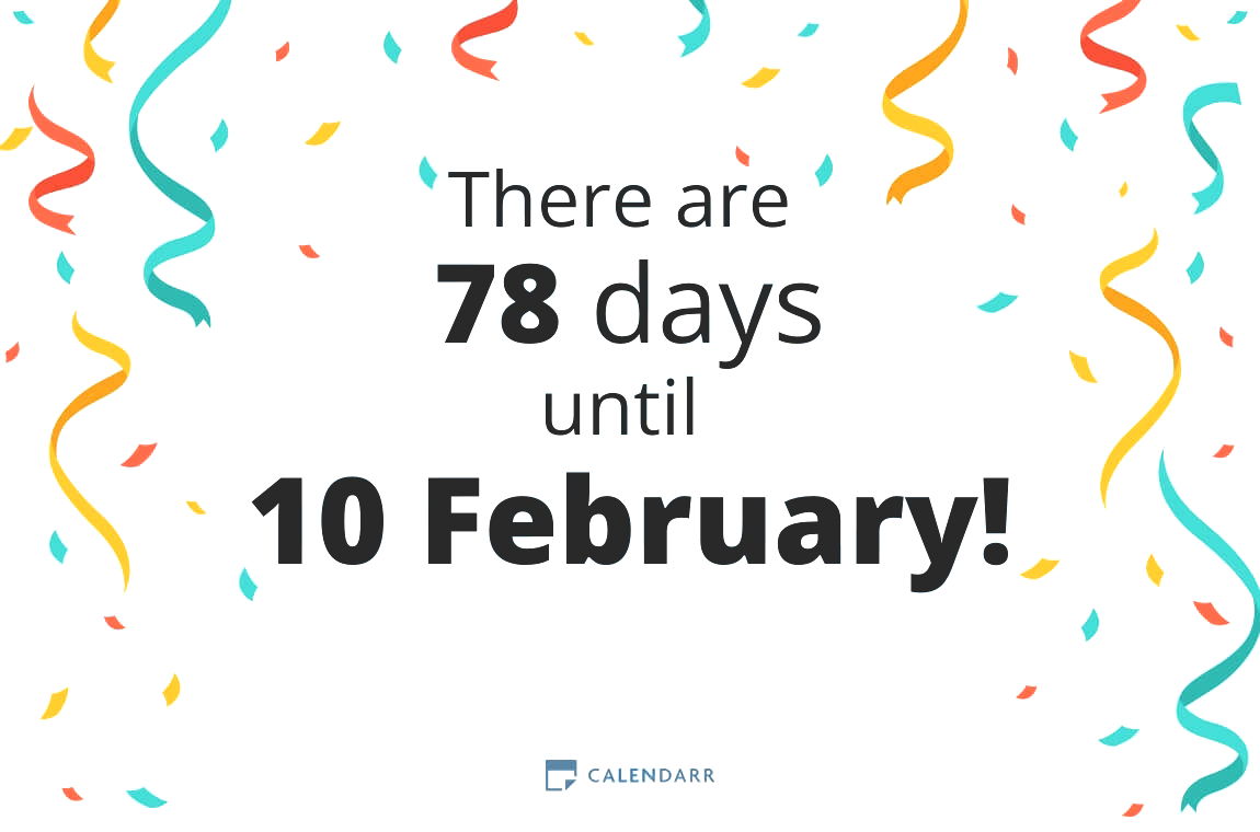 How many days until 10 February - Calendarr