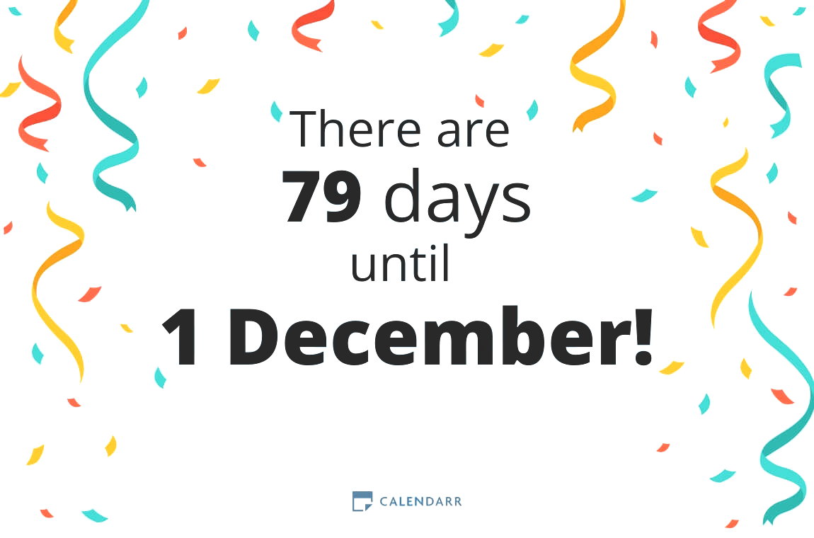 How many days until 1 December - Calendarr