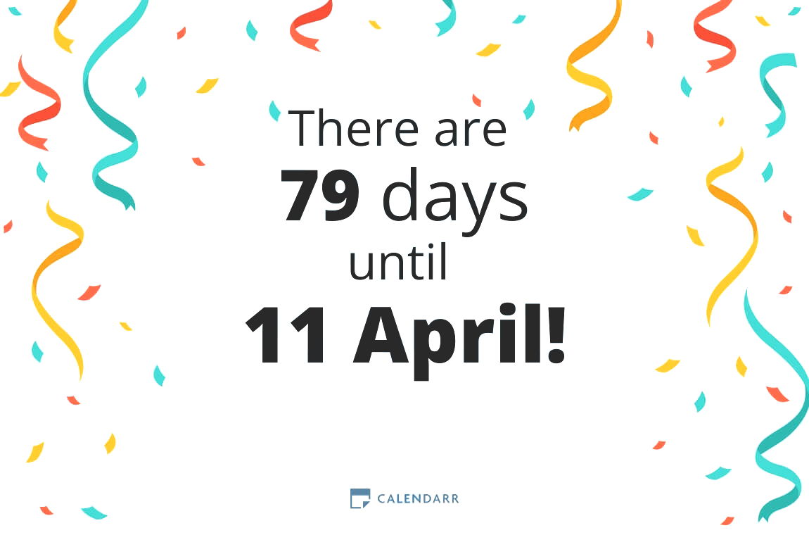 How many days until 11 April - Calendarr