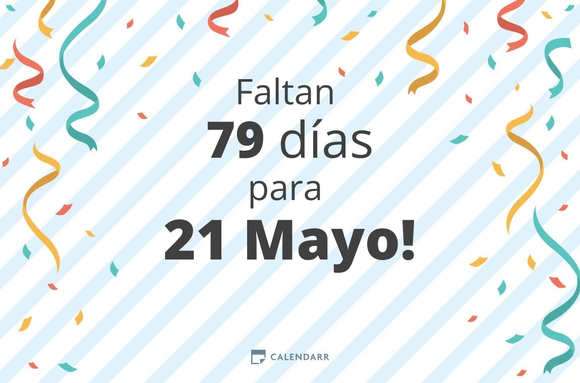 Descubre cuántos días faltan para 21 Mayo - Calendarr