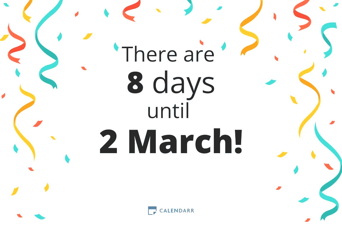 How many days until 2 March - Calendarr