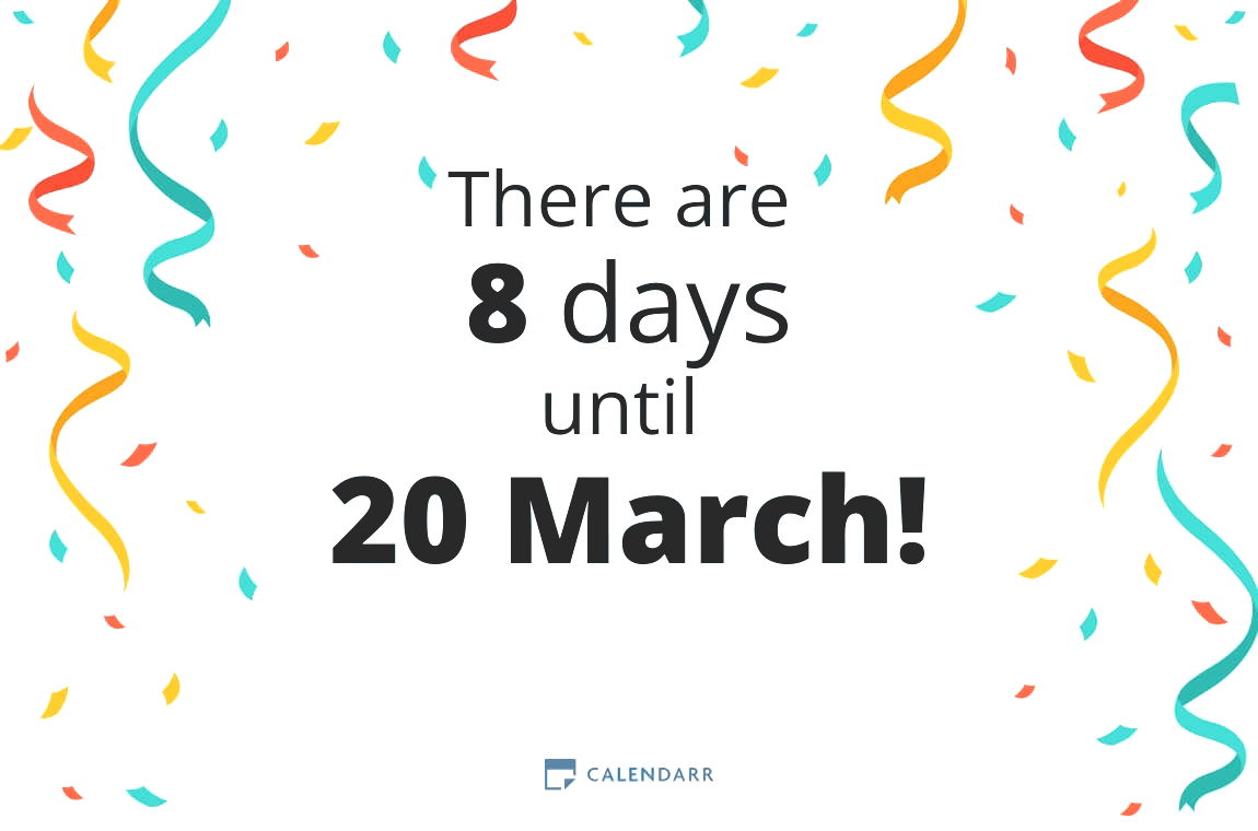 How many days until 20 March - Calendarr