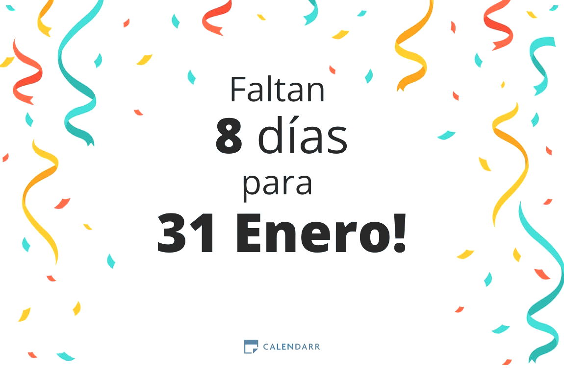 Descubre cuántos días faltan para 31 Enero - Calendarr