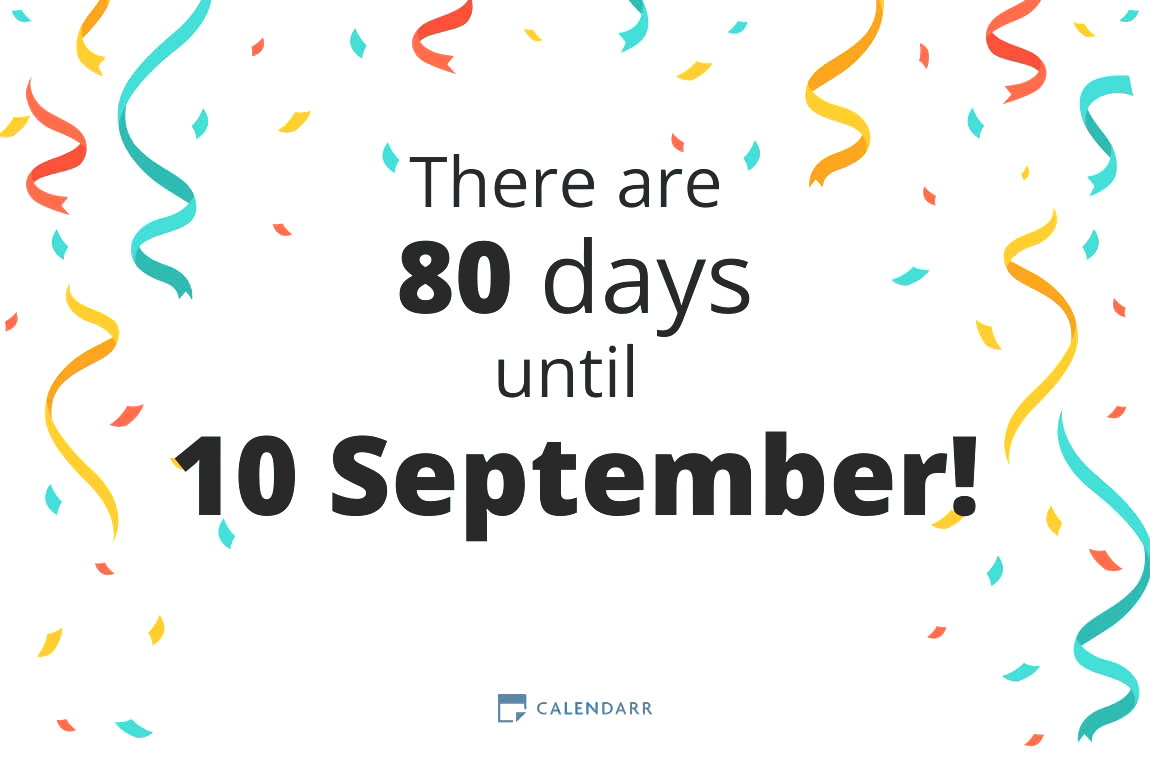 How many days until 10 September - Calendarr