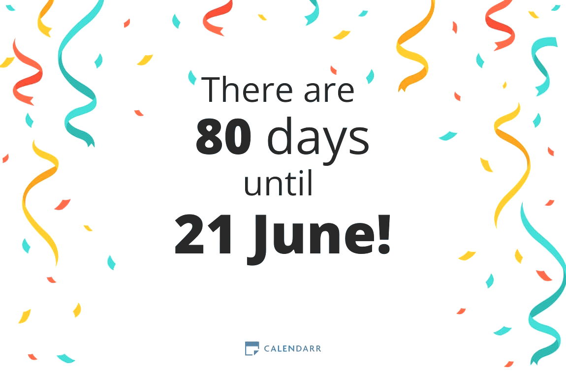 How many days until 21 June - Calendarr