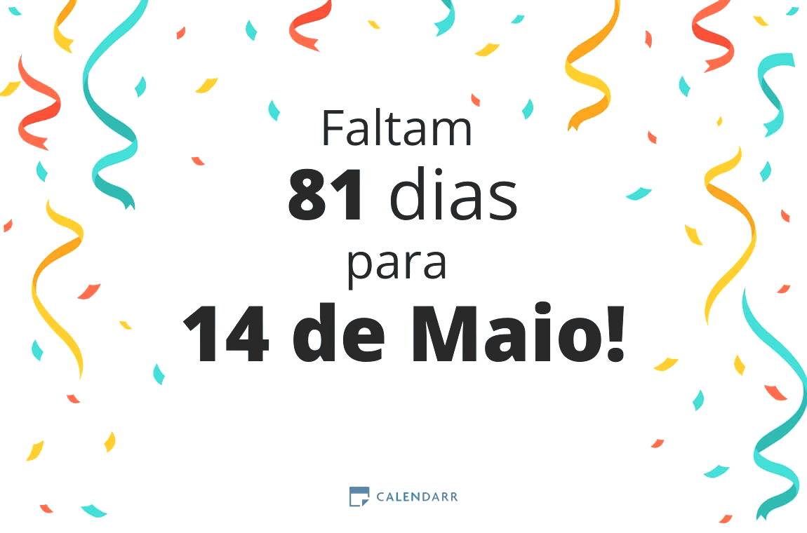 Descubra quantos dias faltam para 14 de Maio - Calendarr