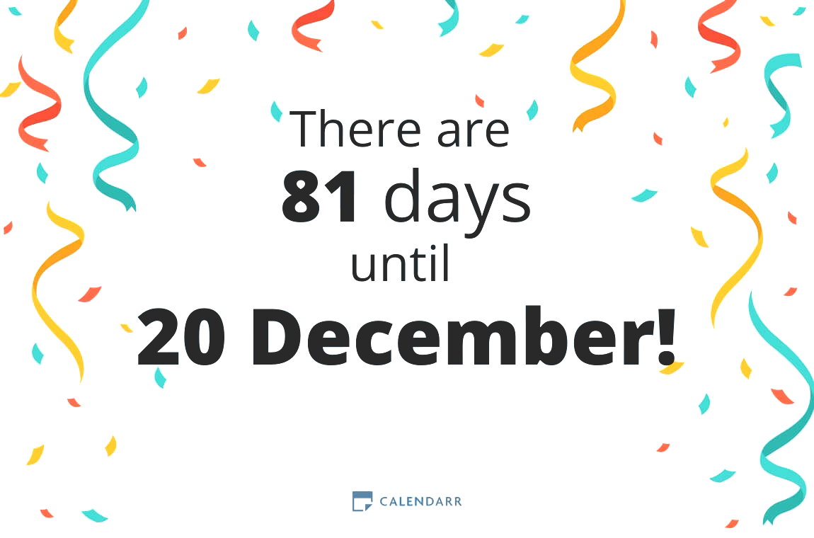 How many days until 20 December - Calendarr