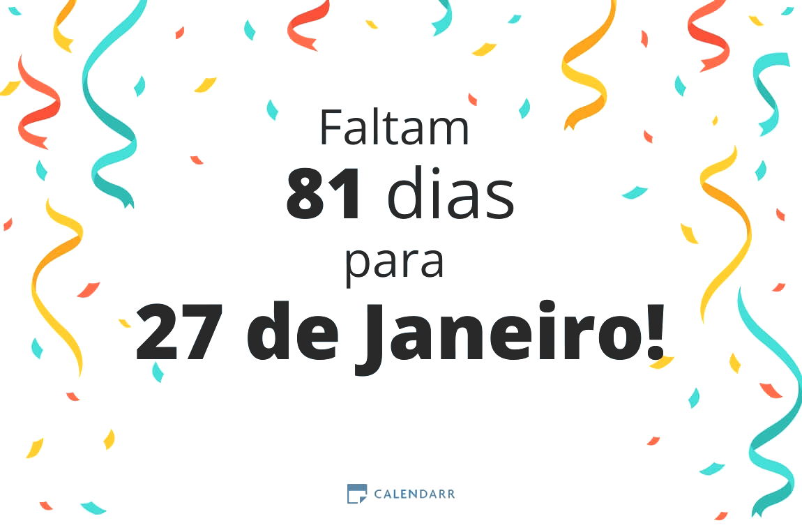 Descubra quantos dias faltam para 27 de Janeiro - Calendarr