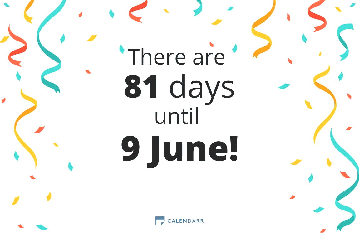 How many days until 9 June - Calendarr