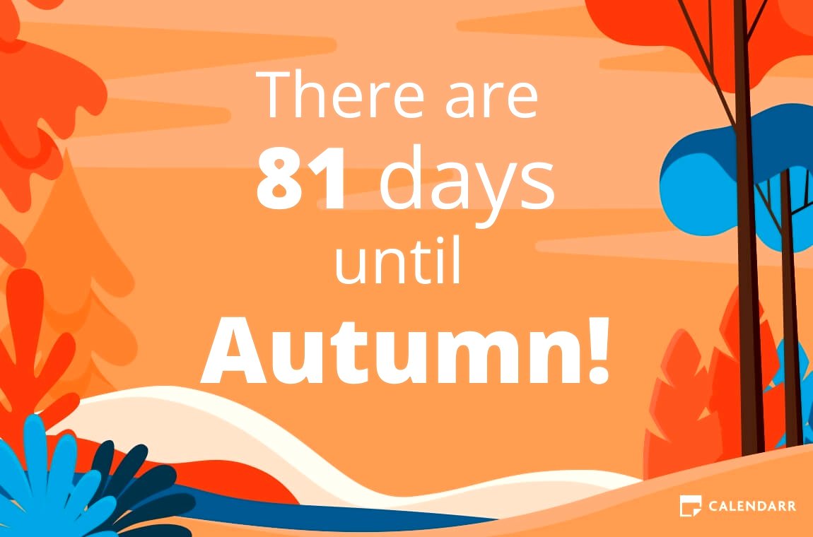How many days until   Autumn - Calendarr