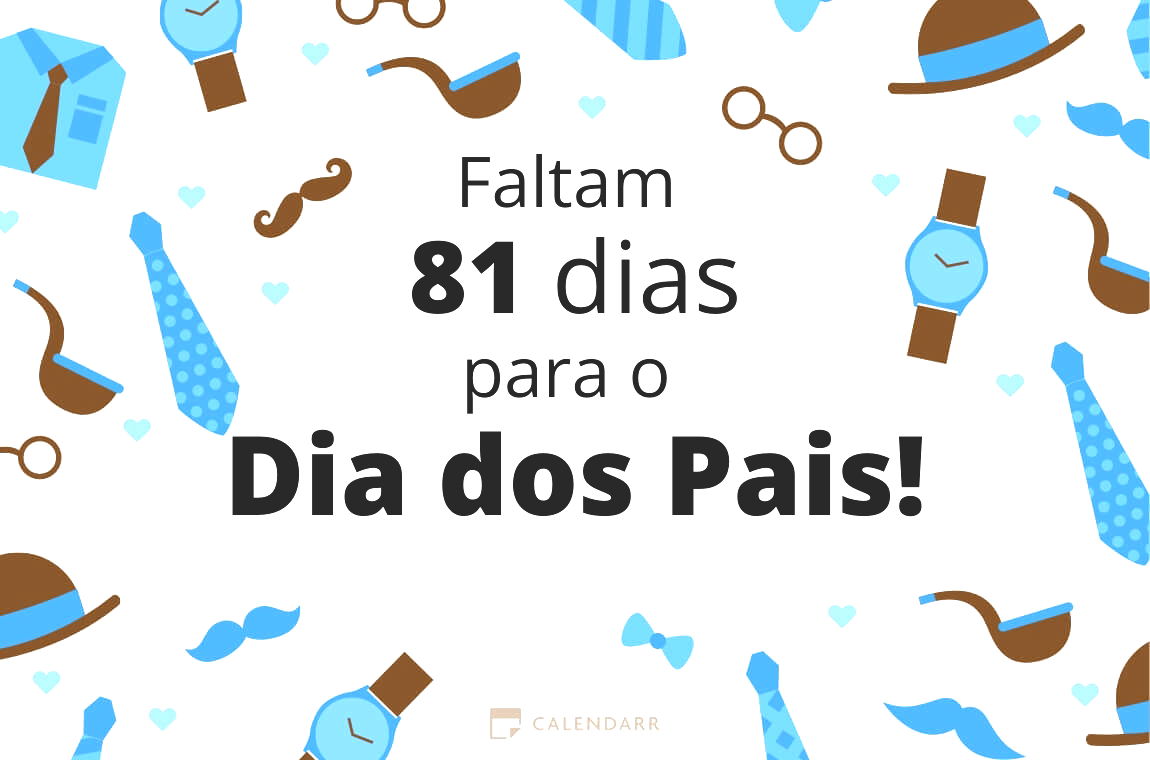 Descubra quantos dias faltam para o Dia dos Pais - Calendarr
