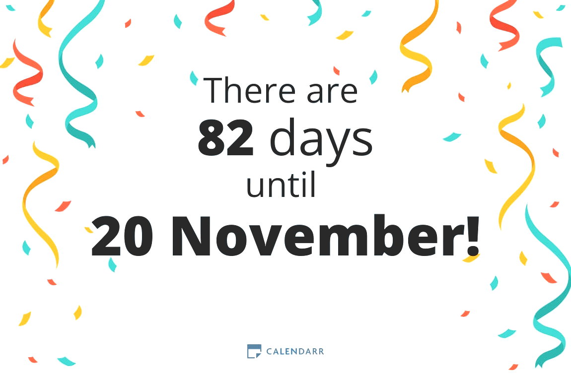 How many days until 20 November - Calendarr