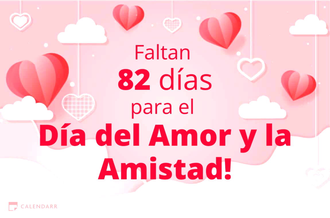 Descubre cuántos días faltan para el Día del Amor y la Amistad - Calendarr