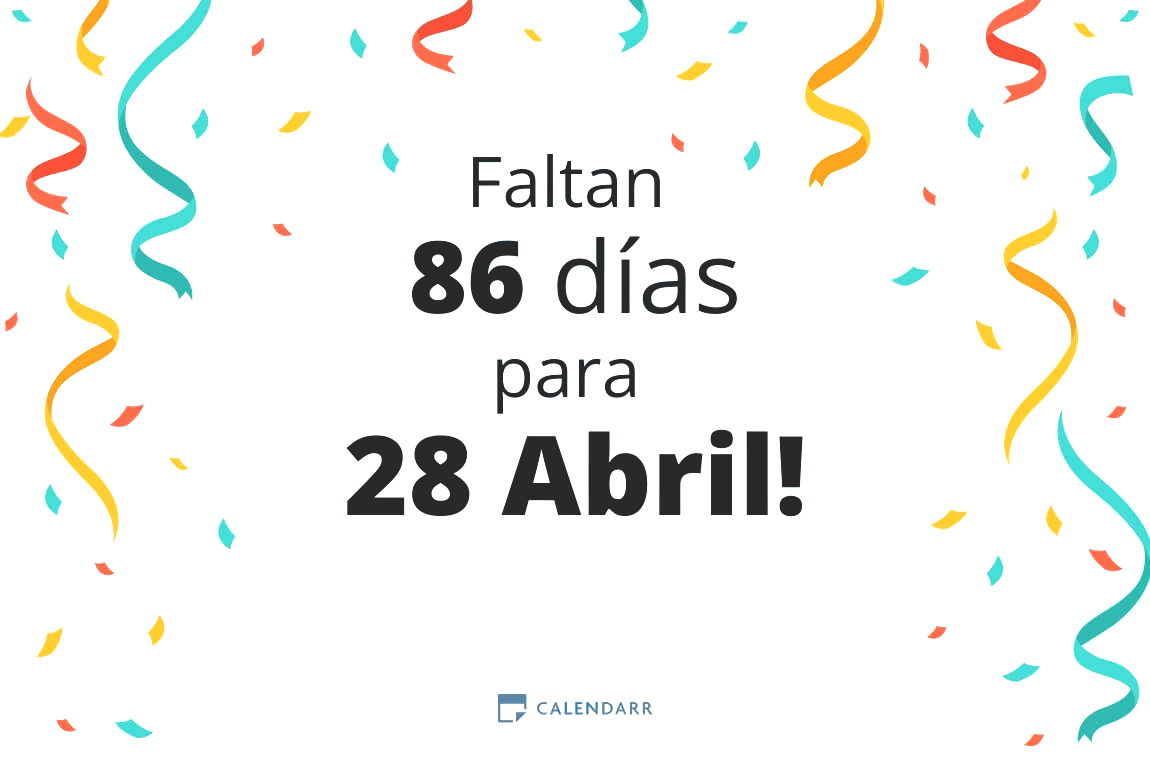 Descubre cuántos días faltan para 28 Abril - Calendarr