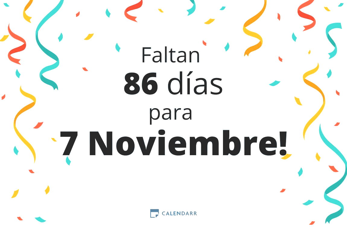 Descubre cuántos días faltan para 7 Noviembre - Calendarr