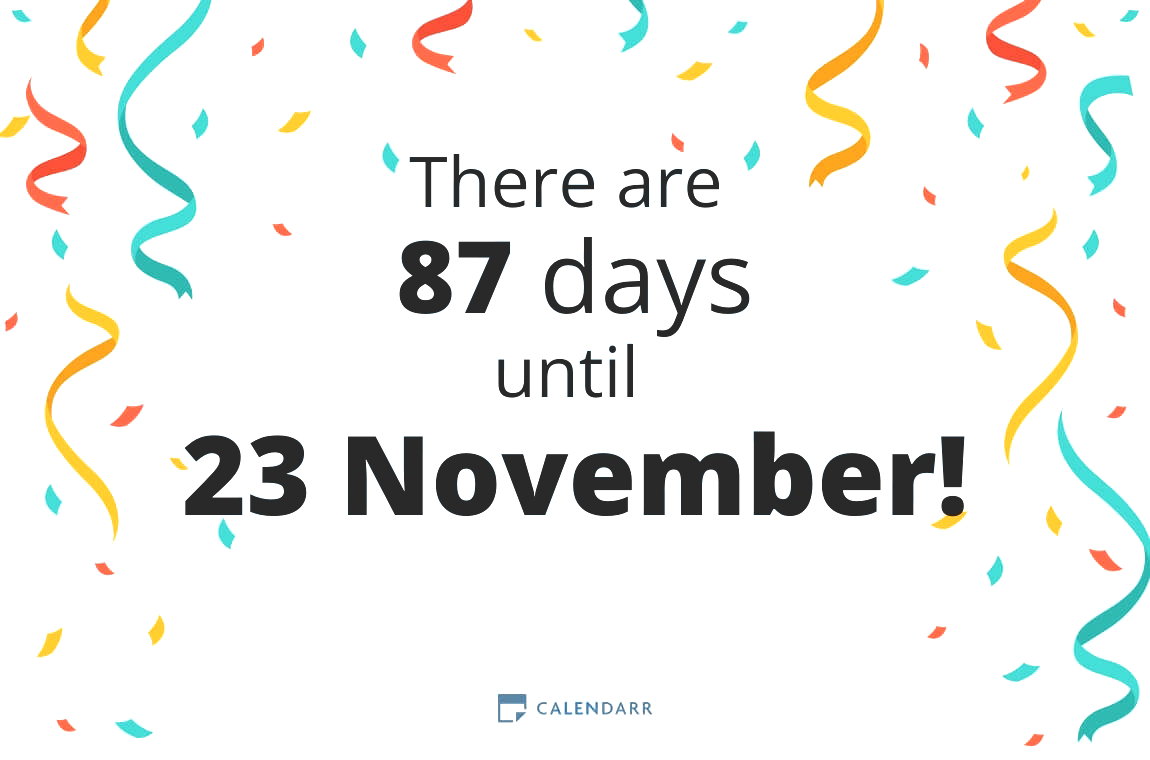 How many days until 23 November - Calendarr