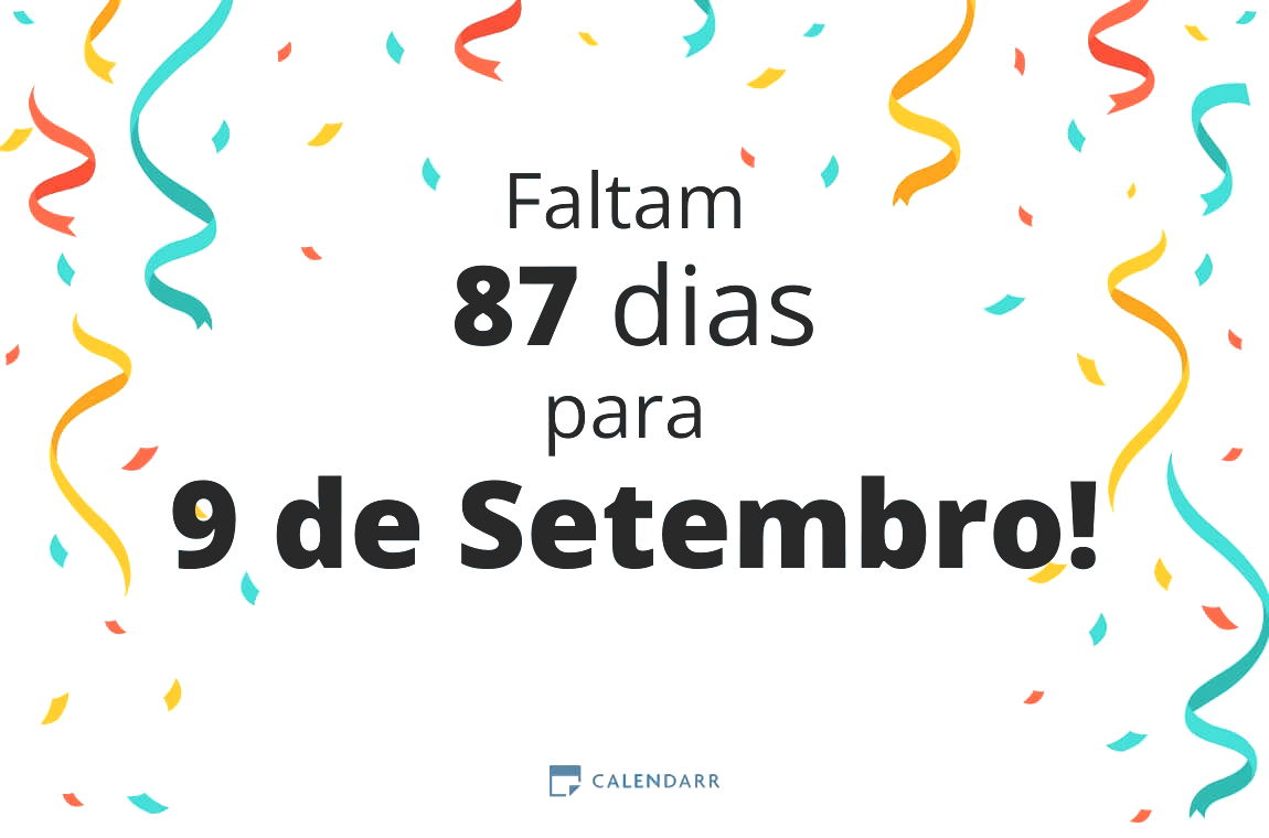 Descobre quantos dias faltam para 9 de Setembro - Calendarr