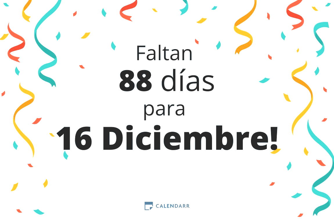 Descubre cuántos días faltan para 16 Diciembre - Calendarr