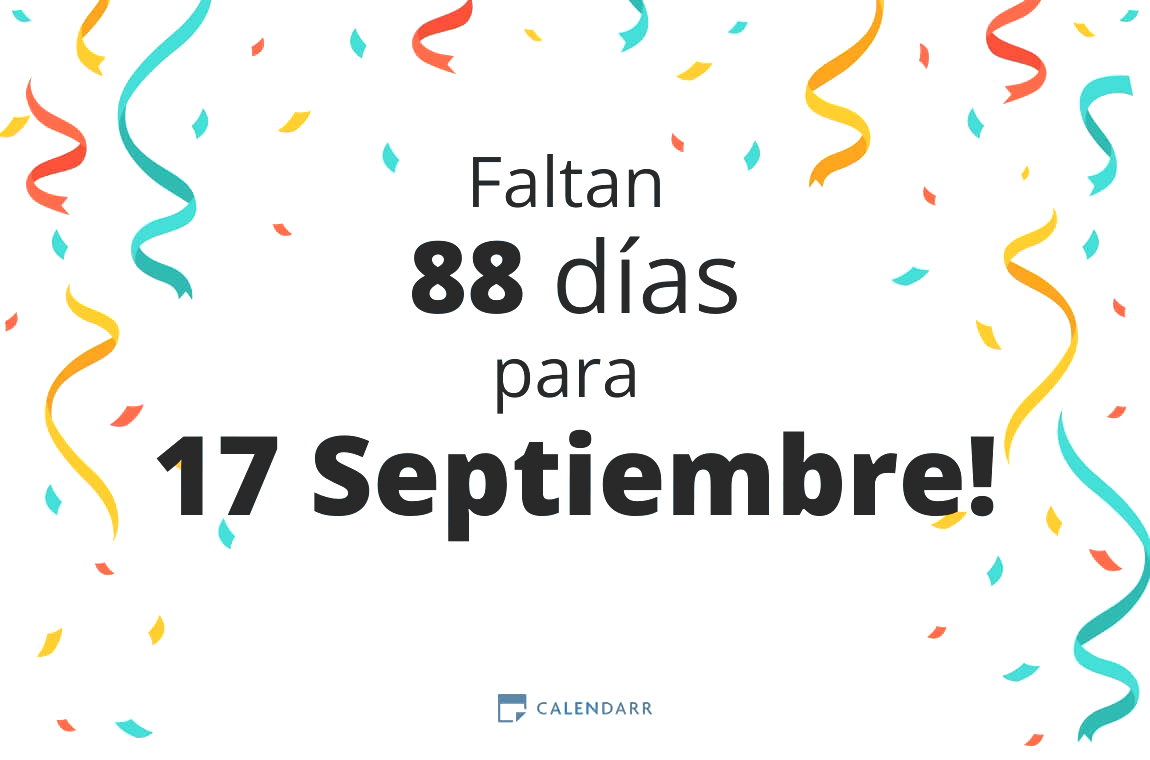 Descubre cuántos días faltan para 17 Septiembre - Calendarr