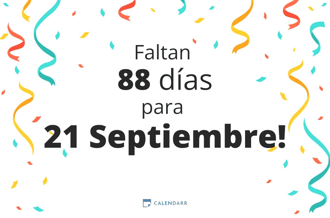 Descubre cuántos días faltan para 21 Septiembre - Calendarr