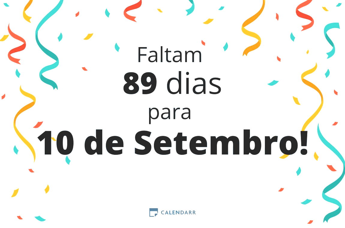 Descubra quantos dias faltam para 10 de Setembro - Calendarr