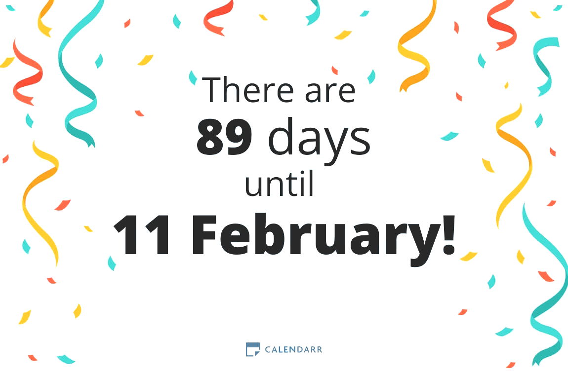 How many days until 11 February - Calendarr