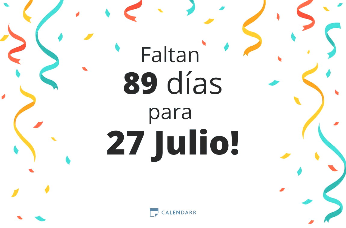 Descubre cuántos días faltan para 27 Julio - Calendarr