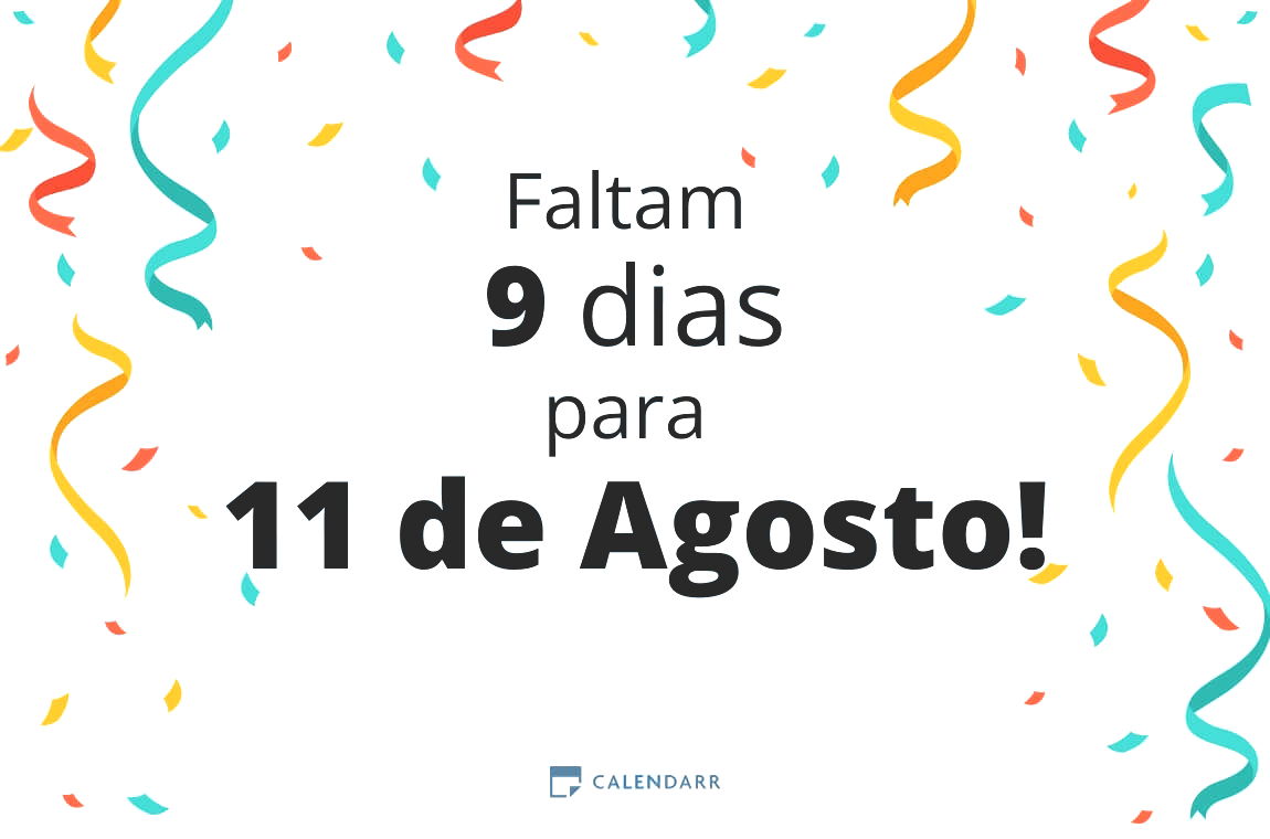 Descubra quantos dias faltam para 11 de Agosto - Calendarr