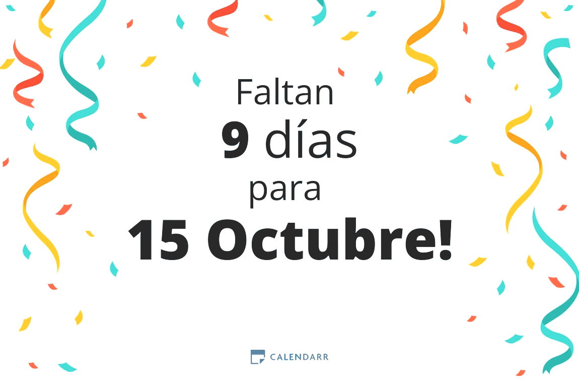 Descubre cuántos días faltan para 15 Octubre - Calendarr