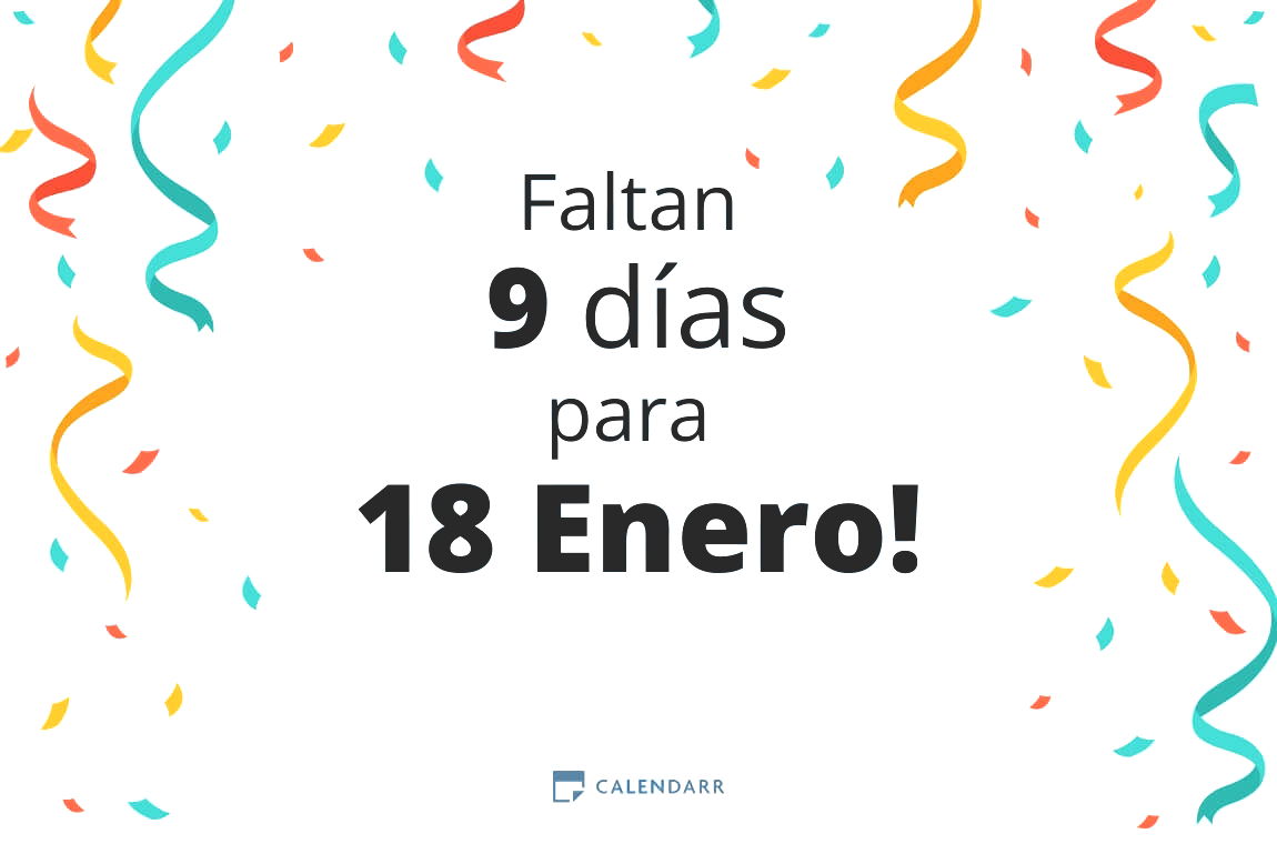 Descubre cuántos días faltan para 18 Enero - Calendarr