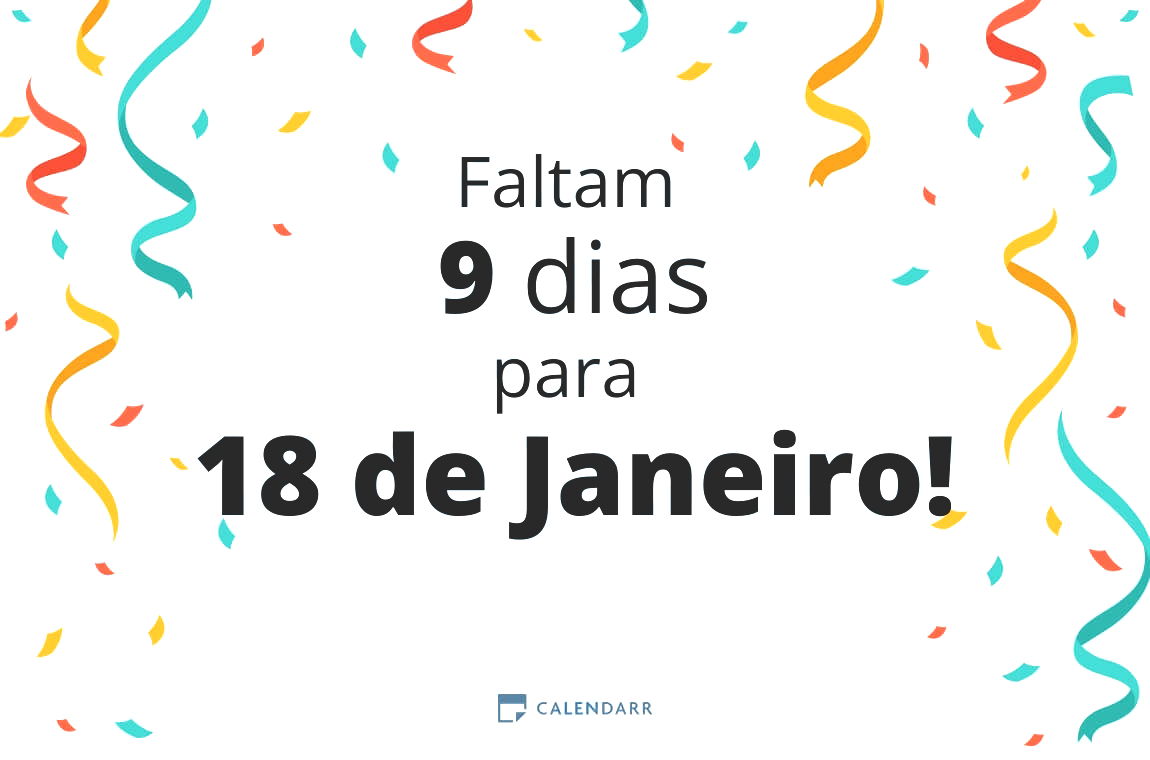 Descubra quantos dias faltam para 18 de Janeiro - Calendarr