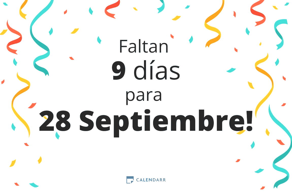 Descubre cuántos días faltan para 28 Septiembre - Calendarr