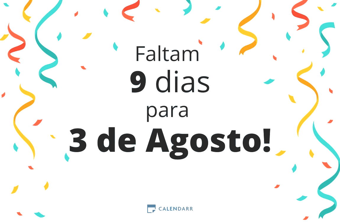 Descubra quantos dias faltam para 3 de Agosto - Calendarr