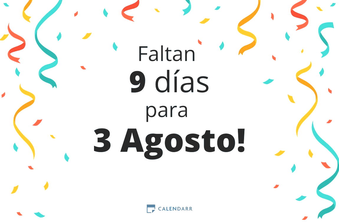 Descubre cuántos días faltan para 3 Agosto - Calendarr