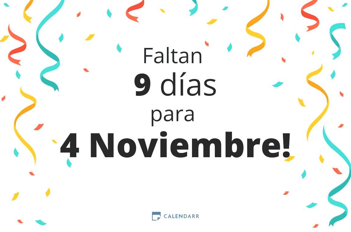 Descubre cuántos días faltan para 4 Noviembre Calendarr