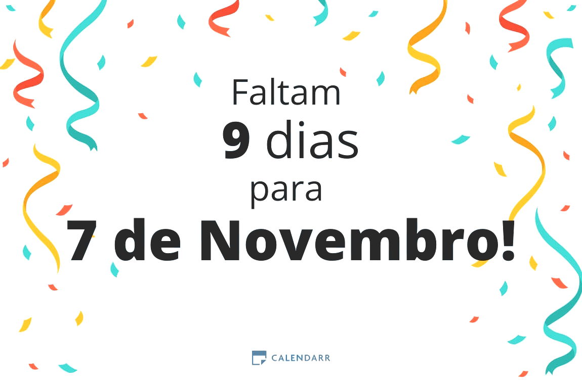 Descubra quantos dias faltam para 7 de Novembro - Calendarr