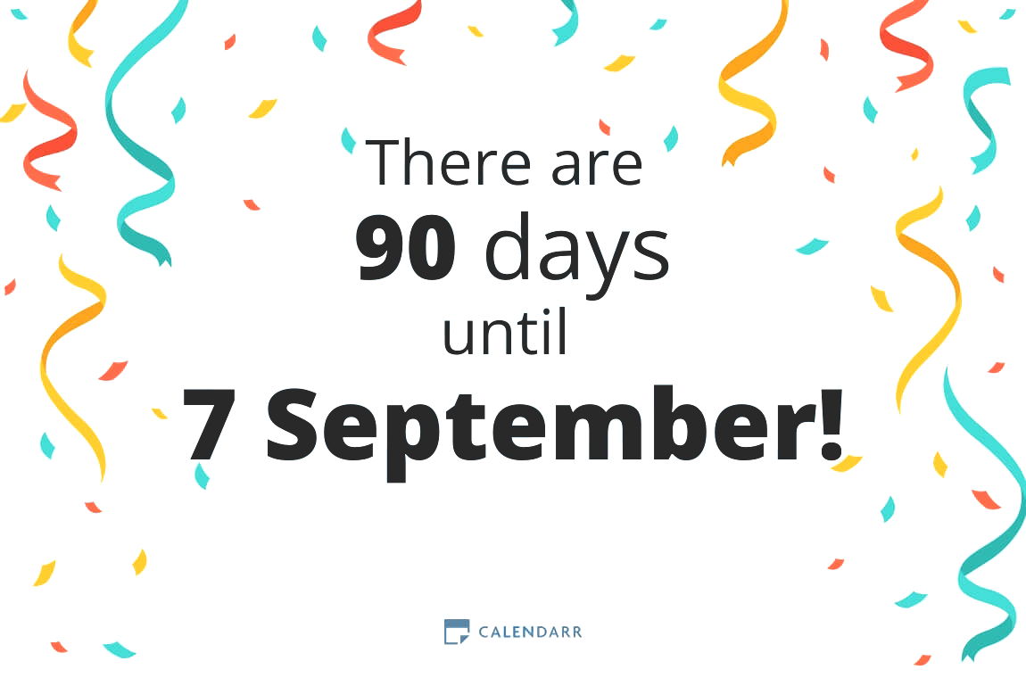 How many days until 7 September - Calendarr