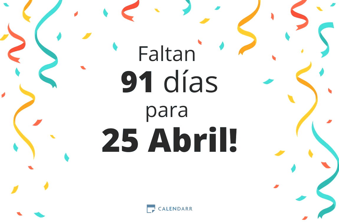 Descubre cuántos días faltan para 25 Abril - Calendarr