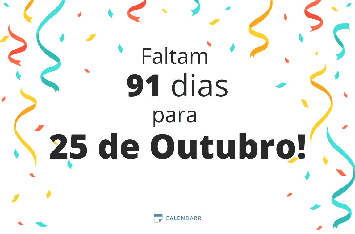 Descobre quantos dias faltam para 25 de Outubro - Calendarr