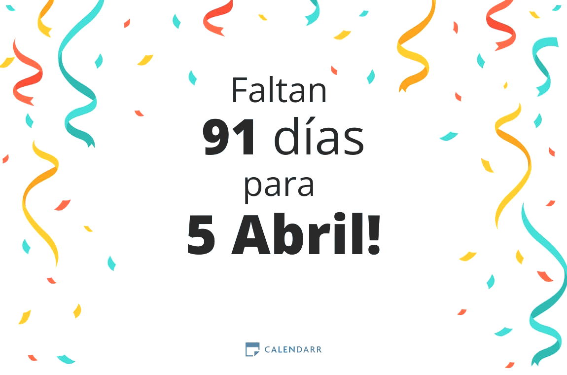 Descubre cuántos días faltan para 5 Abril - Calendarr