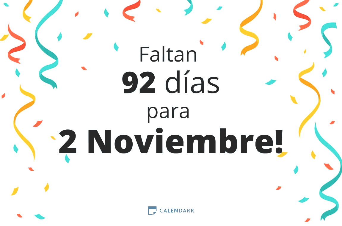 Descubre cuántos días faltan para 2 Noviembre - Calendarr